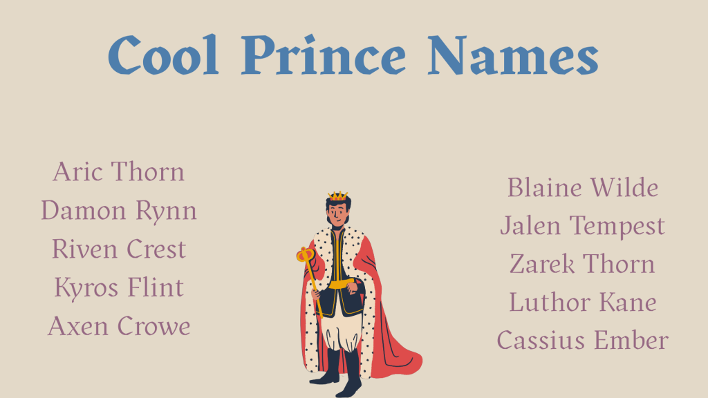 Cool Prince Names