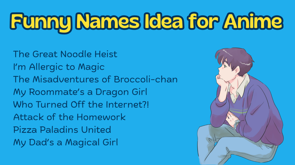 Funny Names Idea for Anime