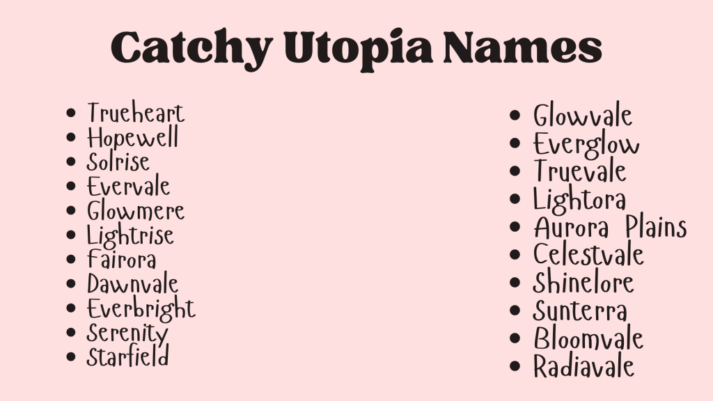 Catchy Utopia Names