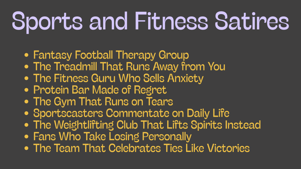 Sports and Fitness Satires